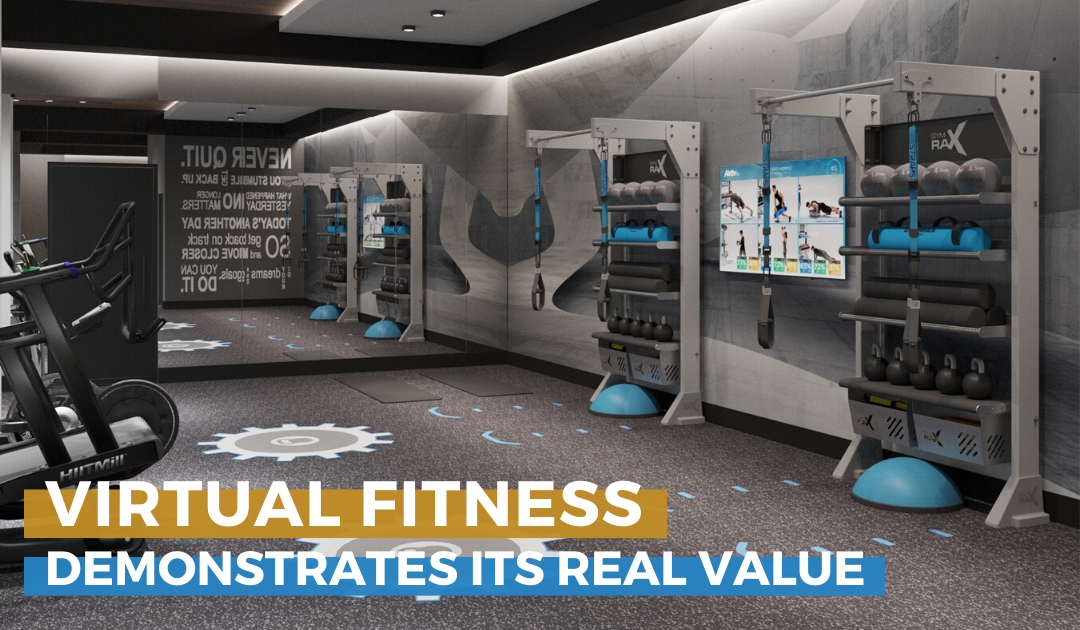 Virtual Fitness Demonstrates Its Real Value